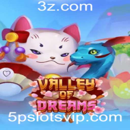 Valley of Dreams - Um Novo Horizonte em 5p Slots